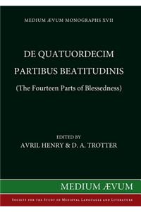 De quatuordecim partibus beatitudinis (The Fourteen Parts of Blessedness)