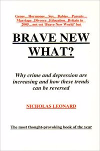 Brave New What?