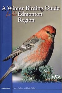 A Winter Birding Guide for the Edmonton Region