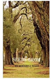 Seeds Grow