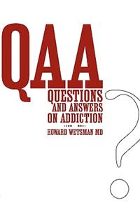 Questions and Answers on Addiction