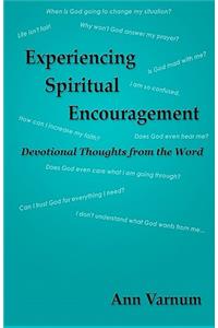 Experiencing Spiritual Encouragement