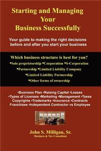 Starting and Managing Your Business Successfully