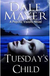 Tuesday's Child