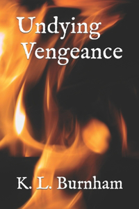 Undying Vengeance