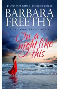 On A Night Like This