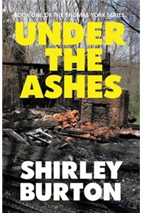 Under The Ashes