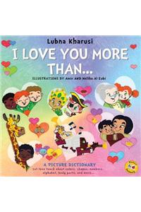 I Love You More Than... - A Picture Dictionary