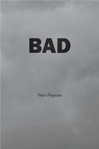 Bad