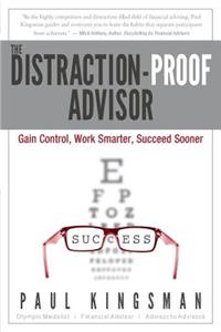 Distraction-Proof Advisor