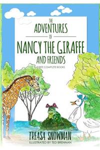 Adventures of Nancy the Giraffe and Friends