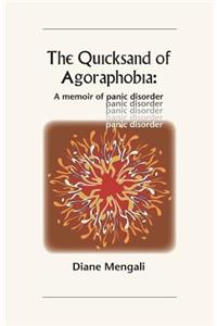 Quicksand of Agoraphobia