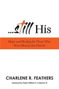 Still His