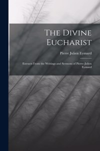 The Divine Eucharist