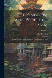 Kingdom and People of Siam