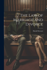 Law of Marriage and Divorce