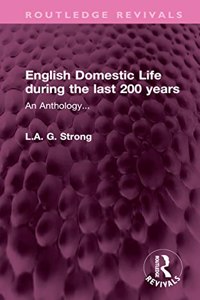 English Domestic Life during the last 200 years