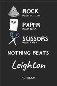 Nothing Beats Leighton - Notebook