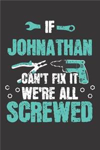 If JOHNATHAN Can't Fix It