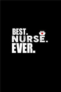 Best. Nurse. Ever.