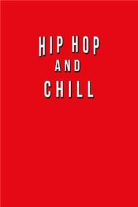 Hip Hop And Chill