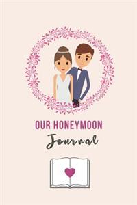 Our Honeymoon Journal