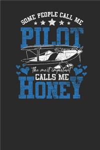Some People Call Me Pilot