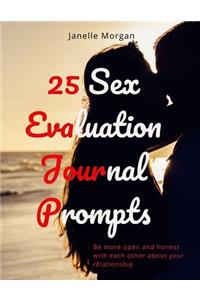 25 Sex Evaluation Journal Prompts
