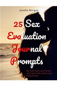 25 Sex Evaluation Journal Prompts