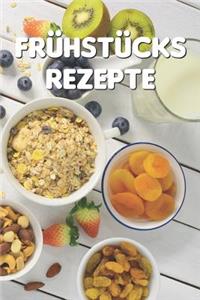 Frühstücks Rezepte
