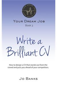 Write a Brilliant CV