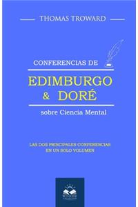 Conferencias Edimburgo y Dore