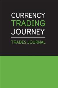 Currency Trading Journey Trades Journal