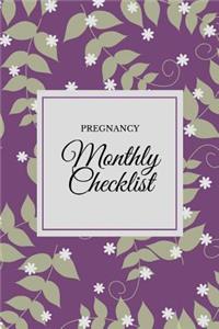 Pregnancy Monthly Checklist