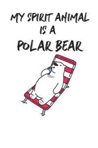 My Spirit Animal is a Polar Bear