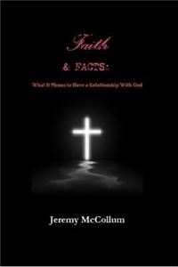 Faith and Facts: What It Means to Have a Relationship With God