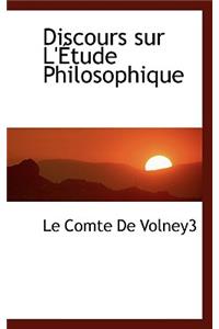 Discours Sur L' Tude Philosophique