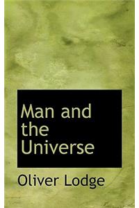 Man and the Universe