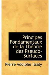 Principes Fondamentaux de La Th Orie Des Pseudo-Surfaces