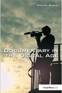 Documentary in the Digital Age