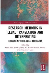 Research Methods in Legal Translation and Interpreting