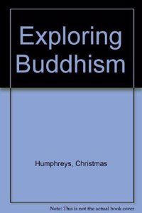 Exploring Buddhism (Routledge Revivals)