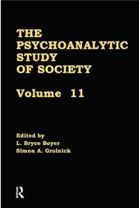 Psychoanalytic Study of Society, V. 11