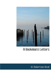 A Bookman's Letters