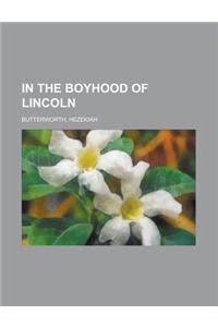 In the Boyhood of Lincoln