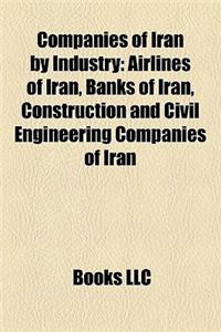 Companies of Iran by Industry: Airlines of Iran, Banks of Iran, Construction and Civil Engineering Companies of Iran