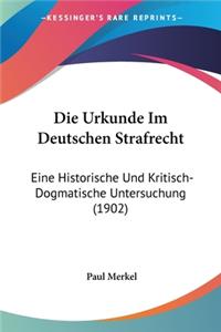 Urkunde Im Deutschen Strafrecht