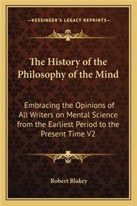 The History of the Philosophy of the Mind