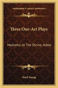 Three One-Act Plays