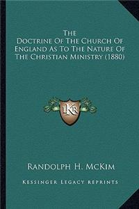 Doctrine of the Church of England as to the Nature of the Christian Ministry (1880)